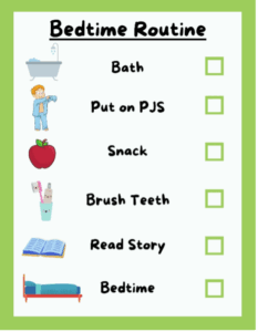 bedtme routinews checklist: bath, put on pjs, snack, brush teeth, read story, bedtime